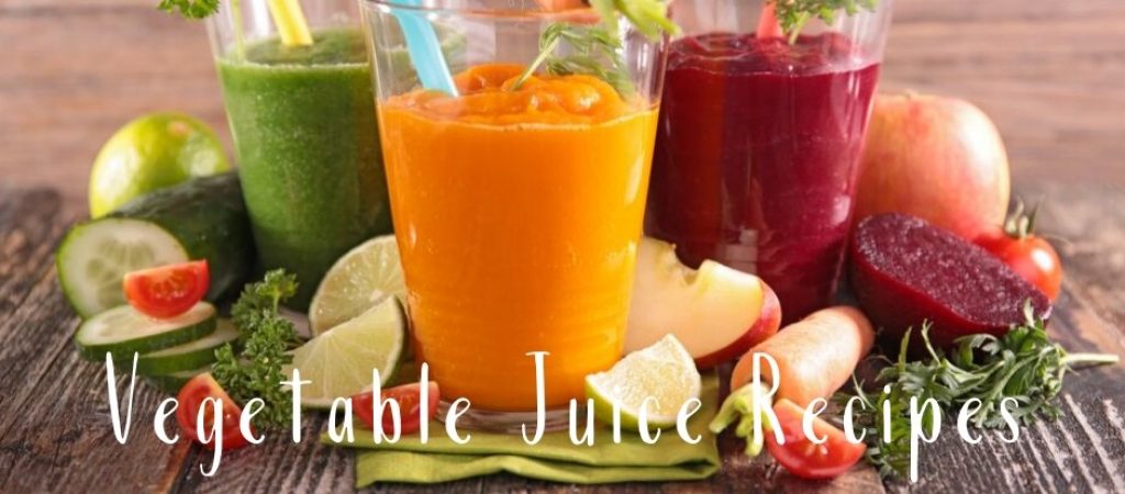Vegetable Juice Recipes